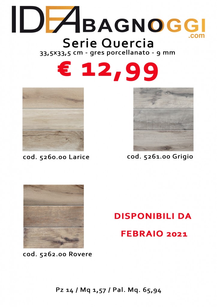 SERIE quercia 12,99